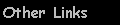 Other Links